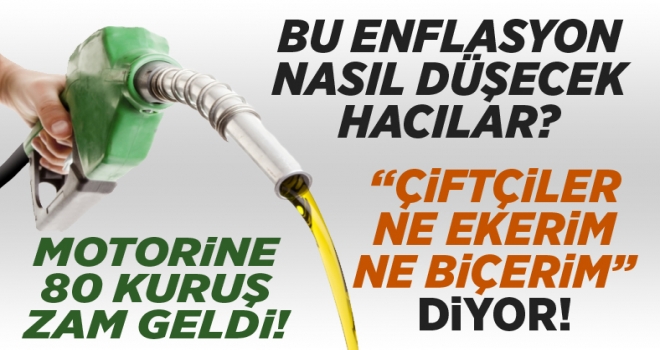 Motorine 80 kuruş zam geldi