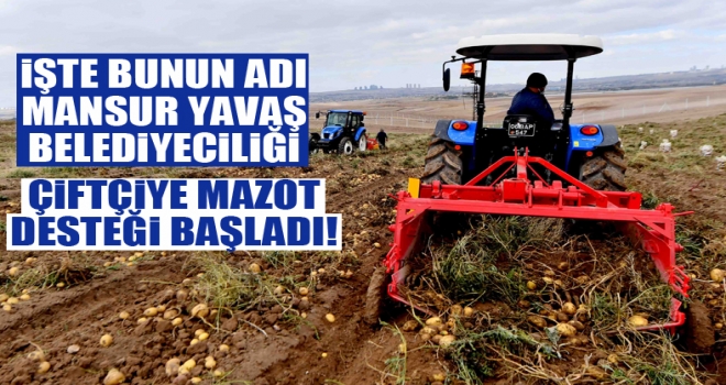 Mansur Yavaş sözünü tuttu! Ankara'da çiftçilere mazot desteği verilecek